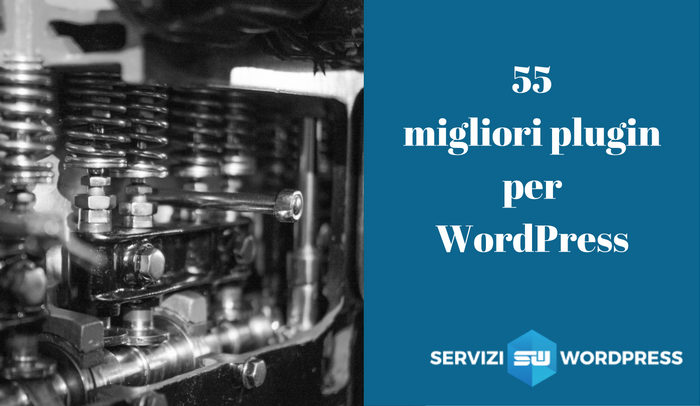 55 migliori plugin per wordpress