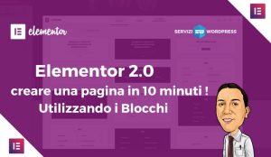 Elementor 2.0 come usare i blocchi